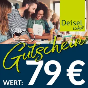 Der Deisel KochZeit-Gutschein im Wert von 79 Euro